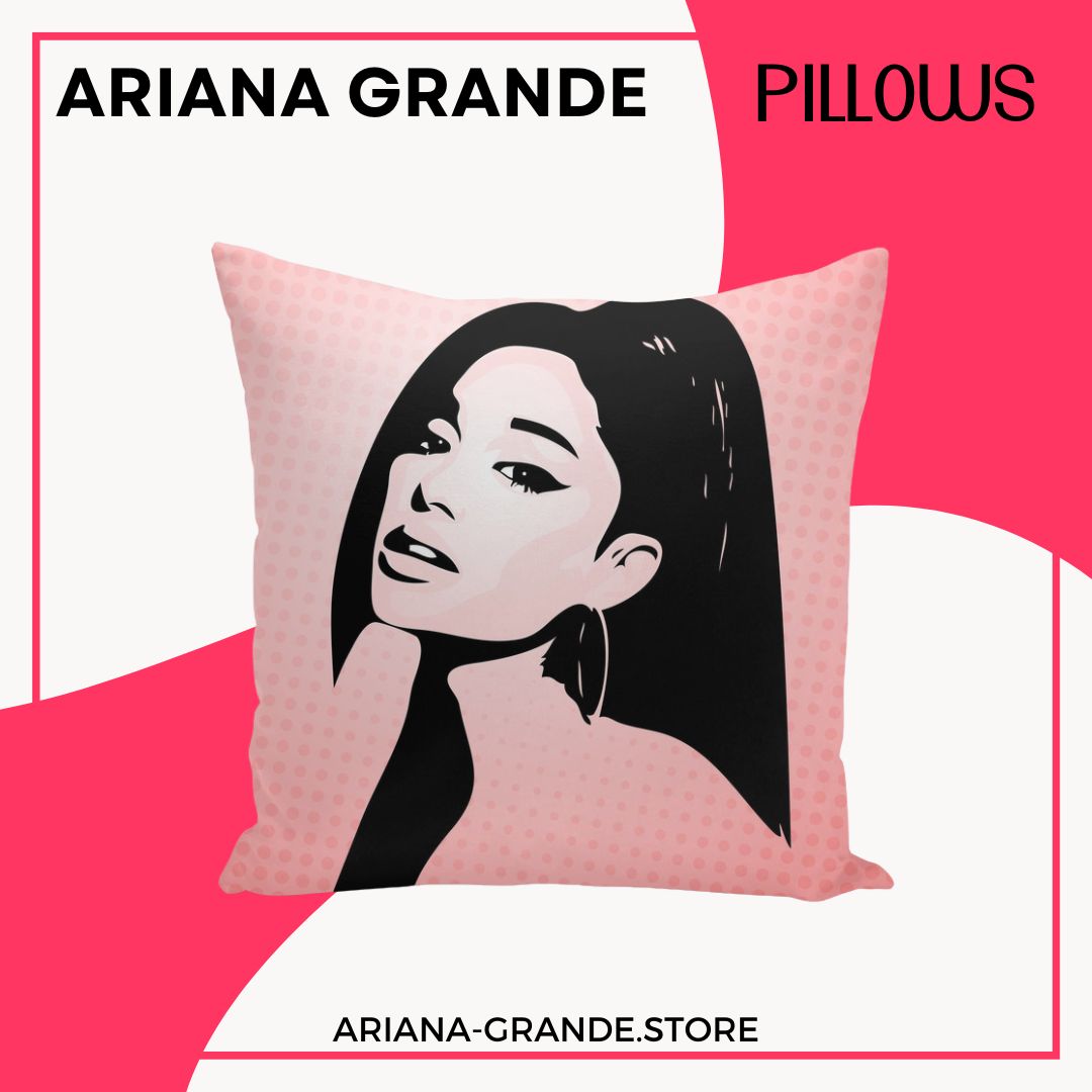 ARIANA GRANDE Pillows - Ariana Grande Store